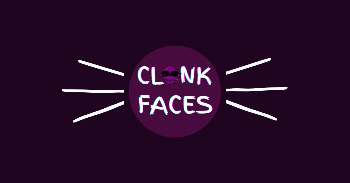 Clank Faces - Farcaster Mini Apps
